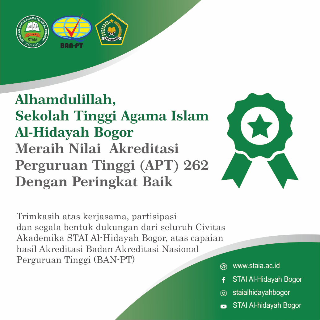 STAI AL-HIDAYAH BOGOR SUKSES MERAIH PRINGKAT BAIK AKREDITASI PERGURUAN TINGGI (APT)