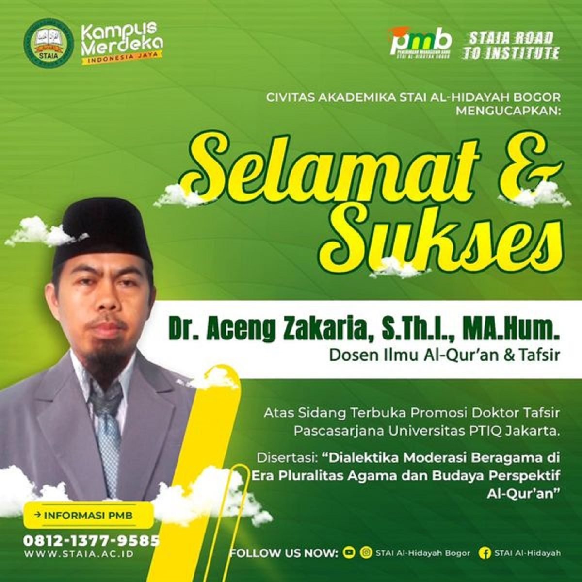 Ketua LPPM STAI Al-Hidayah Dr. Aceng Zakaria Raih Gelar Doktor dari Universitas PTIQ Jakarta dengan Disertasi tentang Moderasi Beragama