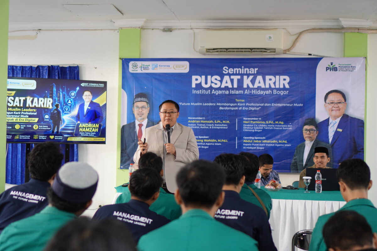 Pusat Karir IAI Al-Hidayah Bogor Gelar Seminar “Future Muslim Leaders” untuk Siapkan Lulusan Berdampak di Era Digital